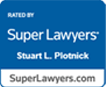 Rated by Super Lawyers, Stuart L. Plotnick